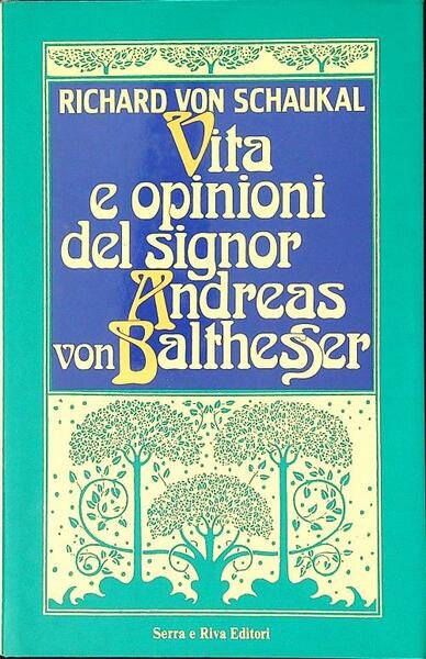 Vita e opinioni del signor Andreas von Balthesser | Immagine principale