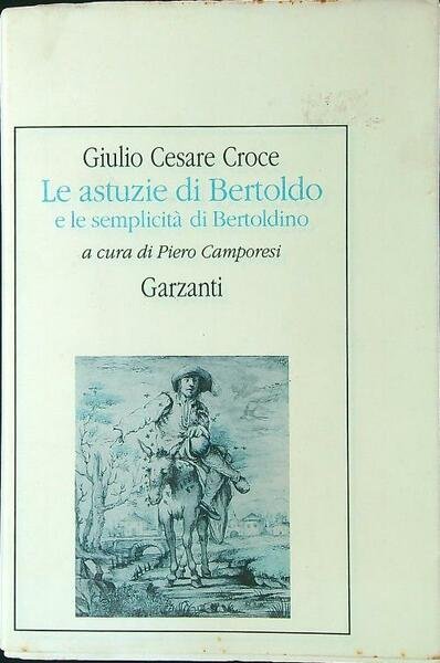 Le astuzie di Bertoldo e le semplicita' di Bertoldino