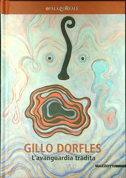 L'avanguardia tradita