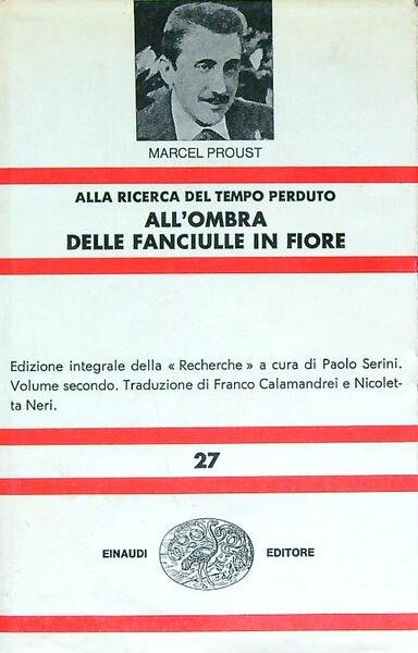 Alla ricerca del tempo perduto. All'ombra delle fanciulle in fiore