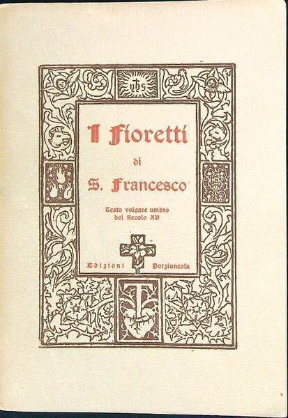 I fioretti di San Francesco