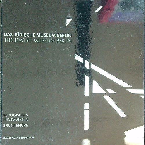 Das judische Museum Berlin. The Jewish Museum Berlin