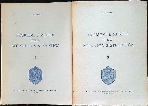 Problemi e metodi della botanica sistematica 2vv