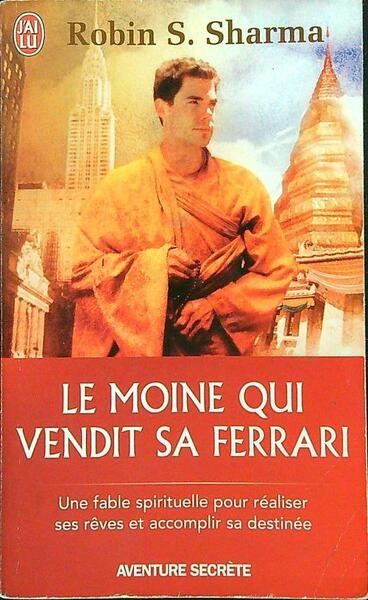 Le moine qui vendit sa Ferrari