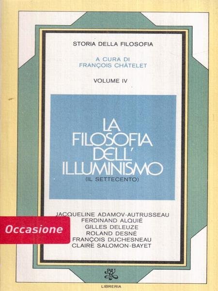 La filosofia dell'illuminismo (il Settecento)