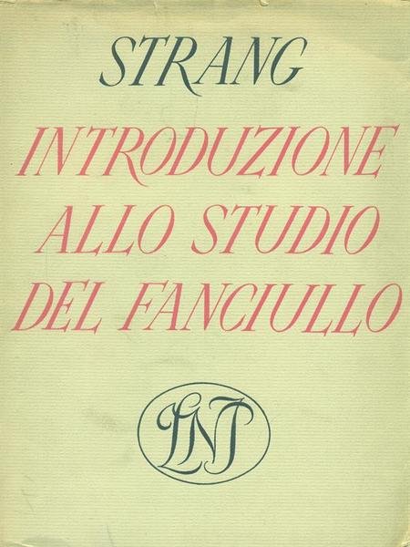 Introduzione allo studio del fanciullo