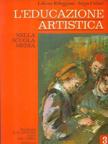 L'educazione artistica nella scuola media Volume Terzo