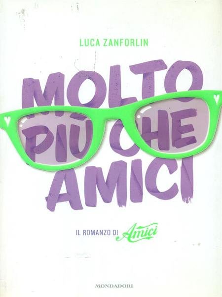 Molto piu' che amici