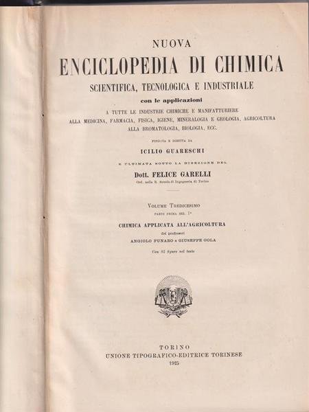 Nuova enciclopedia di chimica. Vol 13. Parte prima. Chimica applicata all'agricoltura