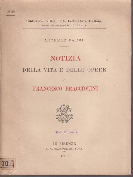Notizia della vita e delle opere di Francesco Bracciolini