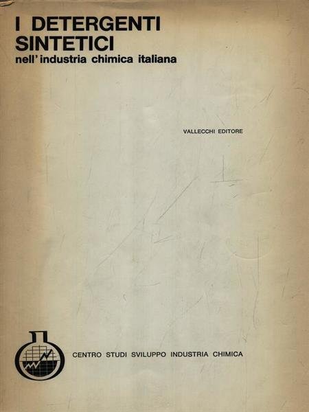 I detergenti sintetici nell'industria chimica italiana
