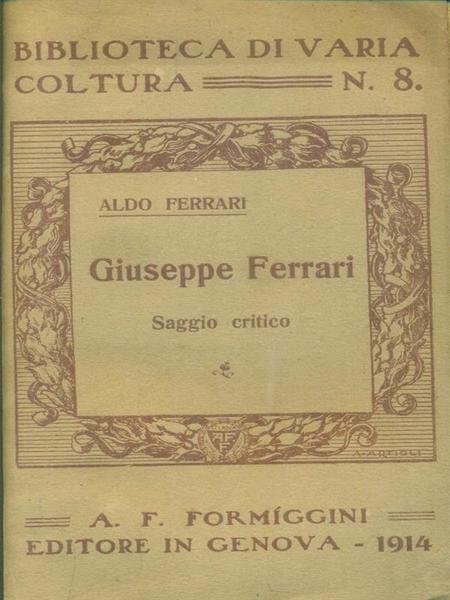 Giuseppe Ferrari Saggio critico