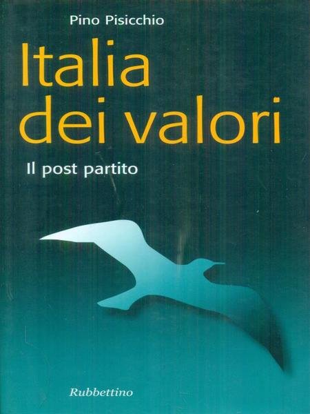 L'Italia dei valori Il post partito