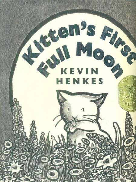 Kitten's First Full Moon