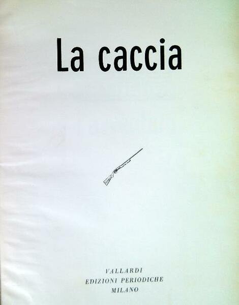 La Caccia