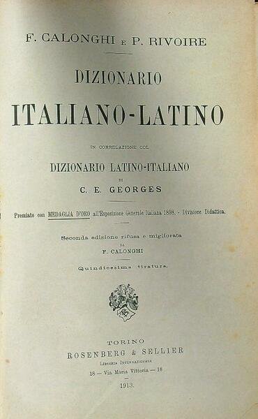 Dizionario italiano-latino in correlazione col dizionario latino-italiano di  C.E. Georges