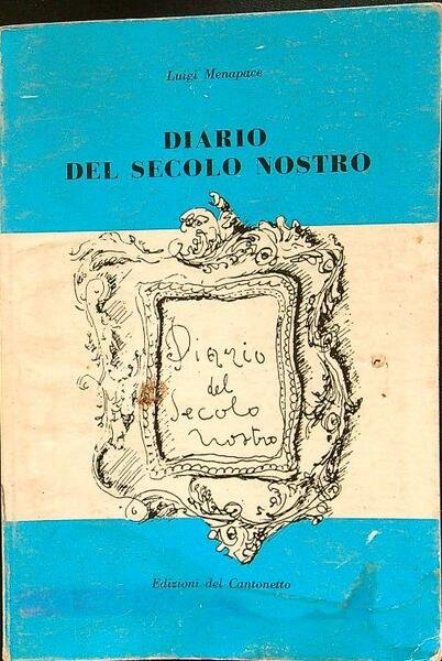 Diario del secolo nostro