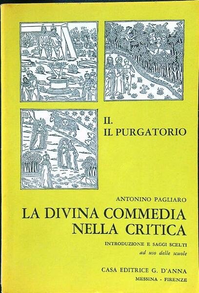 La Divina Commedia nella critica. II Il purgatorio
