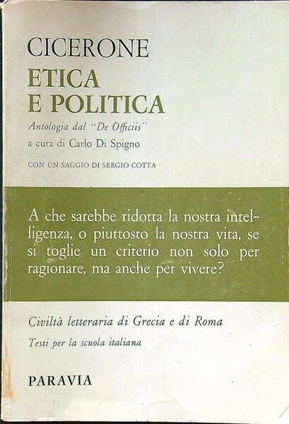 Etica e politica. Antologia dal 'De Officiis'