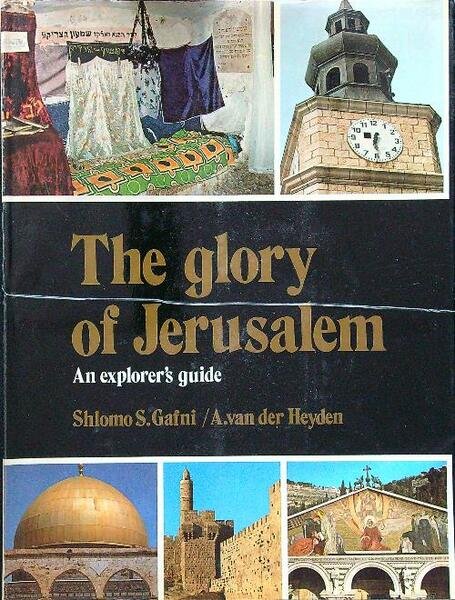 The glory of Jerusalem
