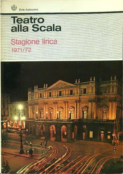 Teatro alla Scala stagione lirica 1971/72 Aida