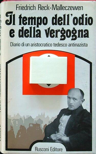 Il tempo dell'odio e della vergogna