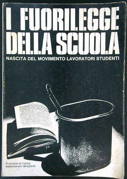 I fuorilegge della scuola