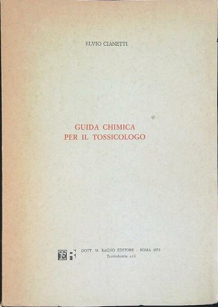 Guida chimica per il tossicologo