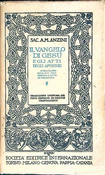 Il Vangelo di Gesu' e gli atti degli apostoli