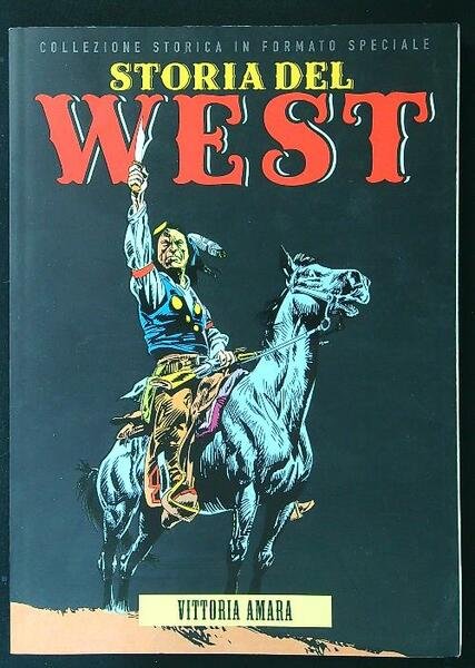 Storia del West 67 - Vittoria amara