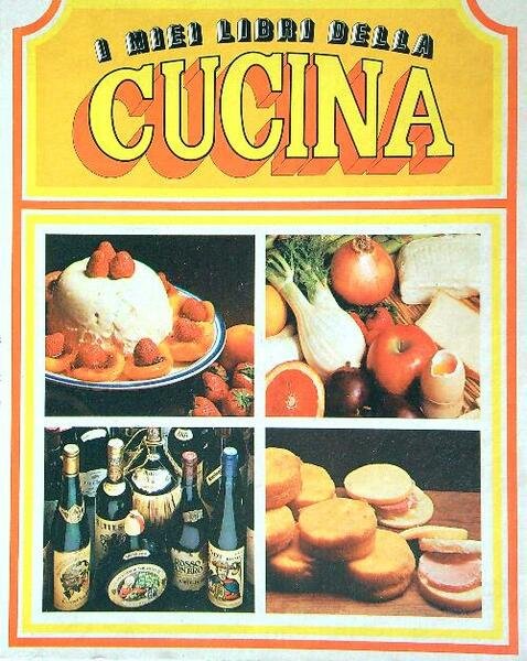 I miei libri della cucina 2 voll.