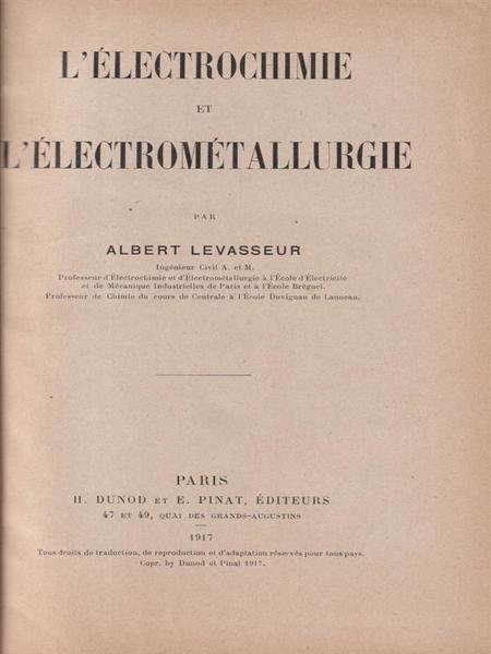 L'electrochimie e l'electrometallurgie