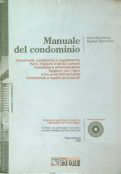 Manuale del condominio. Con CD-ROM