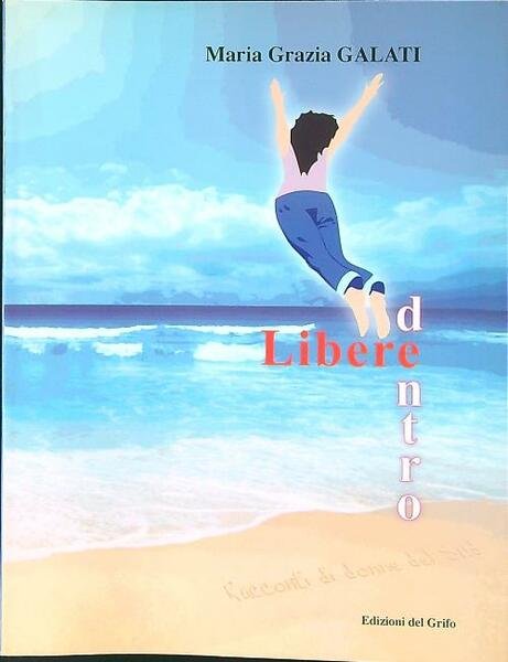 Libere dentro