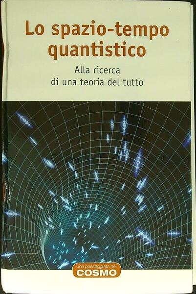 Lo spazio-tempo quantistico | Immagine principale