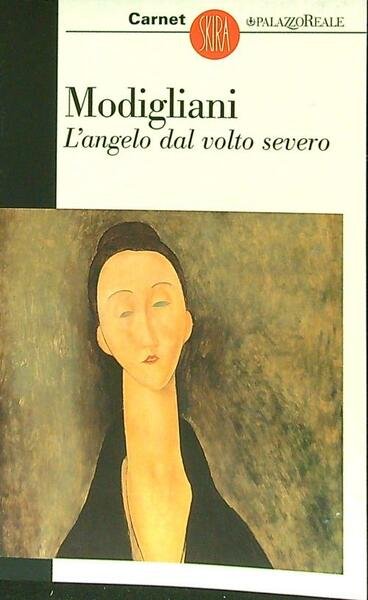 Modigliani l'angelo dal volto severo