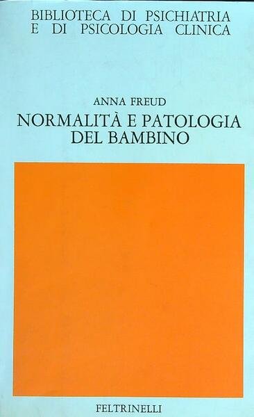 Normalita' e patologia del bambino