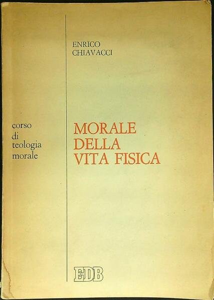 Morale della vita fisica