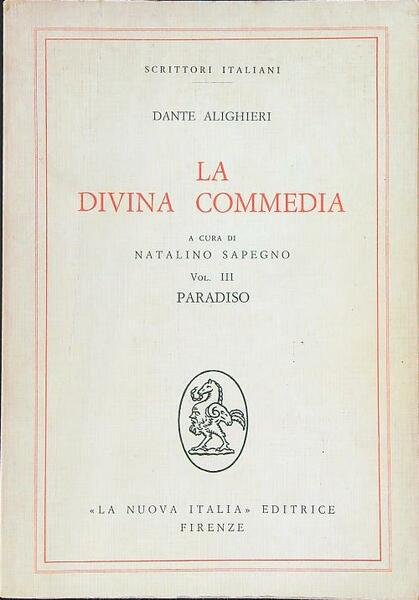 La Divina Commedia Vol III Paradiso