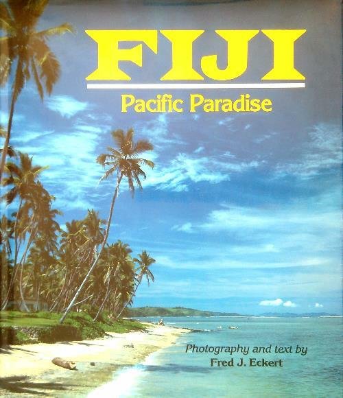 Fiji. Pacific Paradise