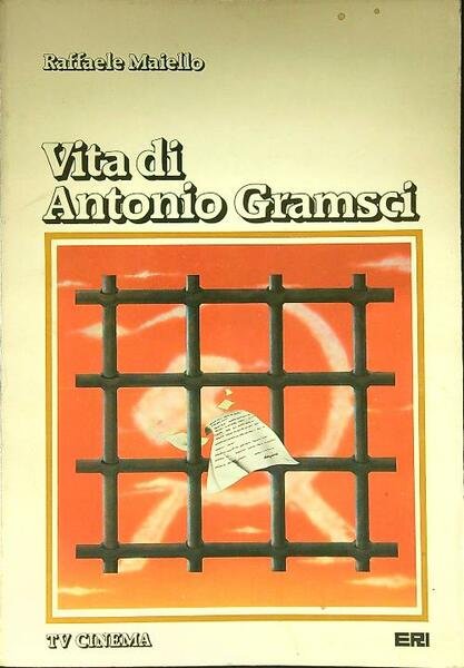 Vita di Antonio Gramsci