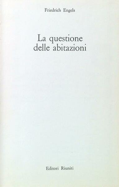 La questione delle abitazioni