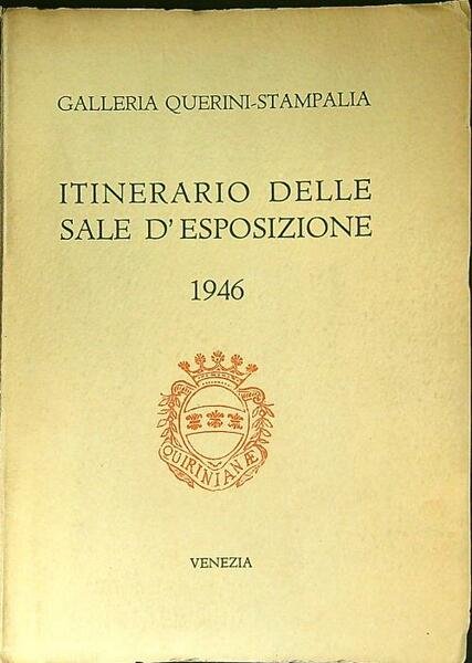 Itinerario delle sale d'esposizione 1946