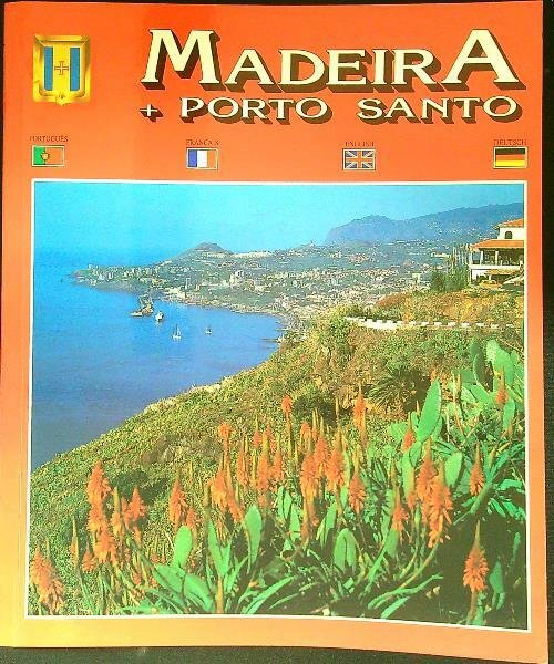 Madeira + Porto Santo