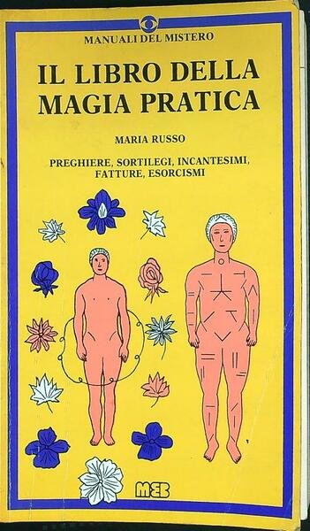 Il libro della magia pratica