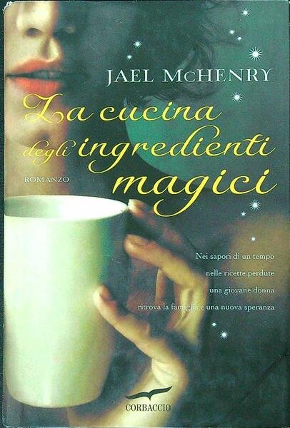 La cucina degli ingredienti magici
