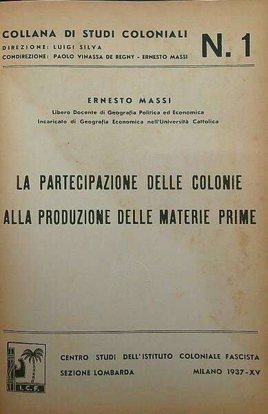 La partecipazione delle colonie alla produzione delle materie prime