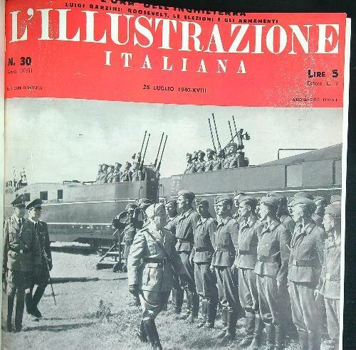 L'Illustrazione italiana dal numero 30/1940 al numero 40/1940