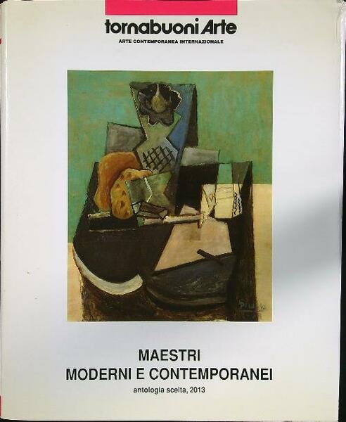 Maestri moderni e contemporanei antologio scelta, 2013