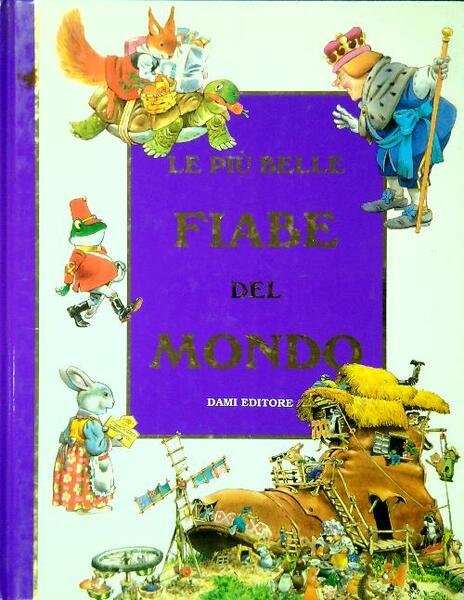 Le piu' belle fiabe del mondo